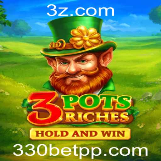 Descubra as Aventuras do Jogo 3potsRiches com o 330bet App